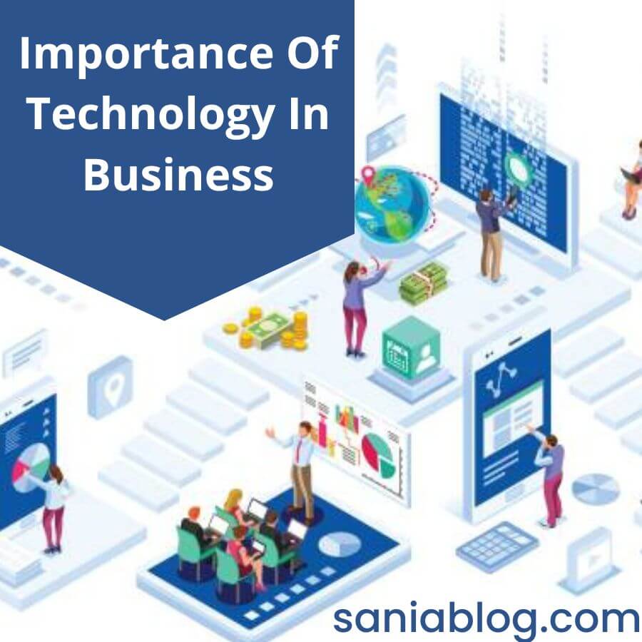 Importance Of Technology In Business